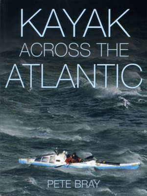 cover image of Kayak Across the Atlantic